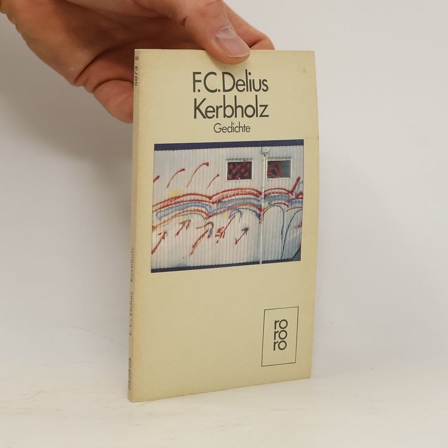Friedrich Christian Delius Kerbholz