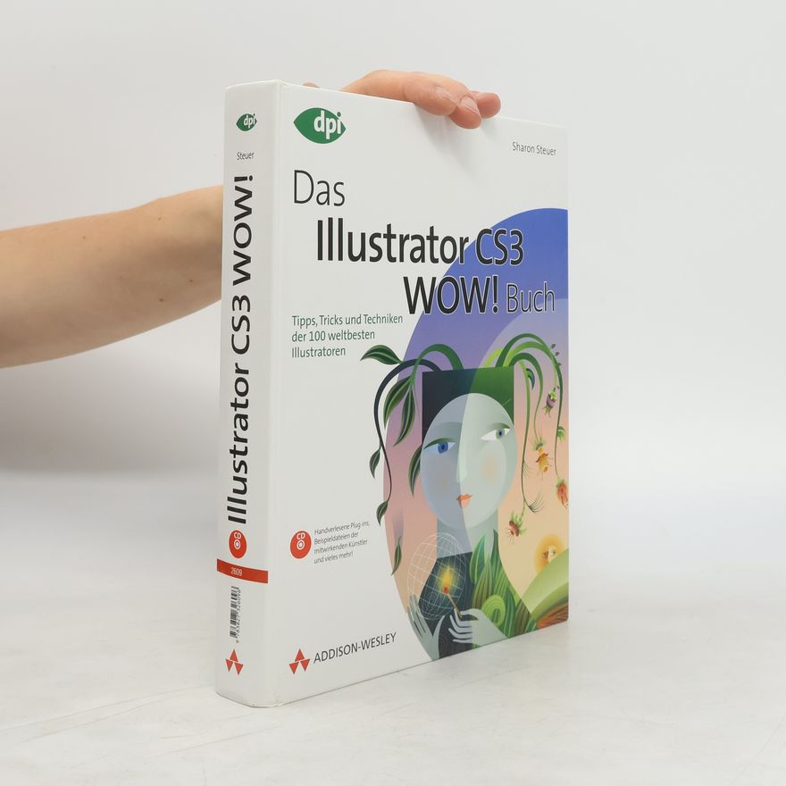 Sharon Steuer Das Adobe Illustrator CS3 WOW!