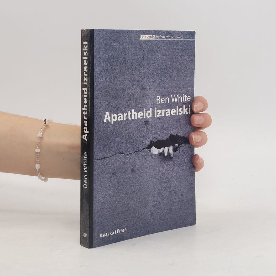 Paweł Michał Bartolik Apartheid izraelski