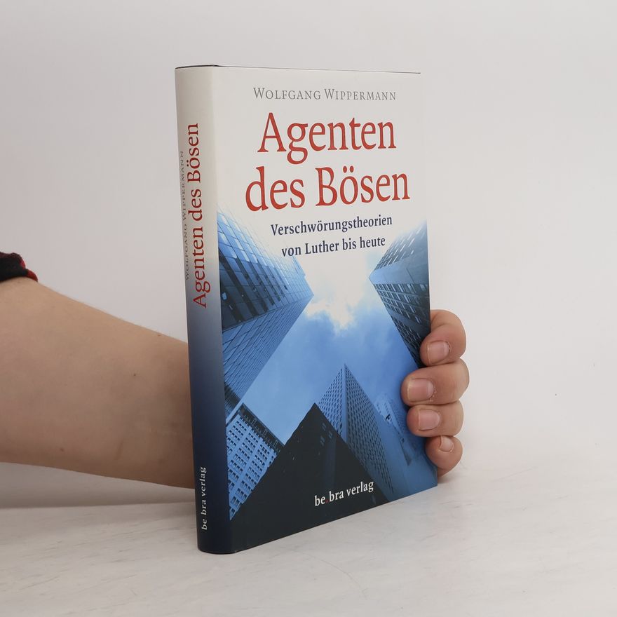 Wolfgang Wippermann Agenten des Bösen