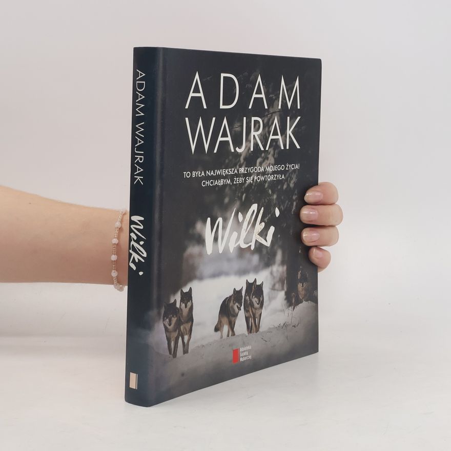 Adam Wajrak Wilki
