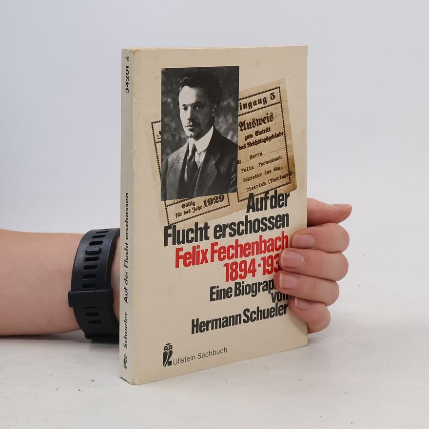 Hermann Kurt Schueler Auf der Flucht erschossen