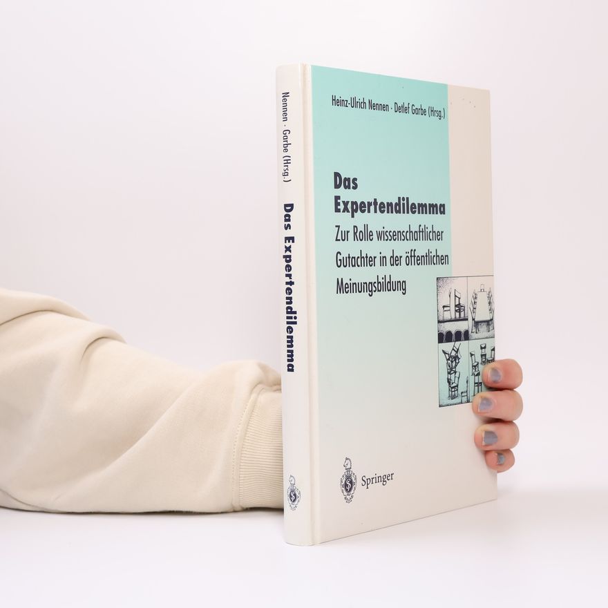 Heinz-Ulrich Nennen Das Expertendilemma