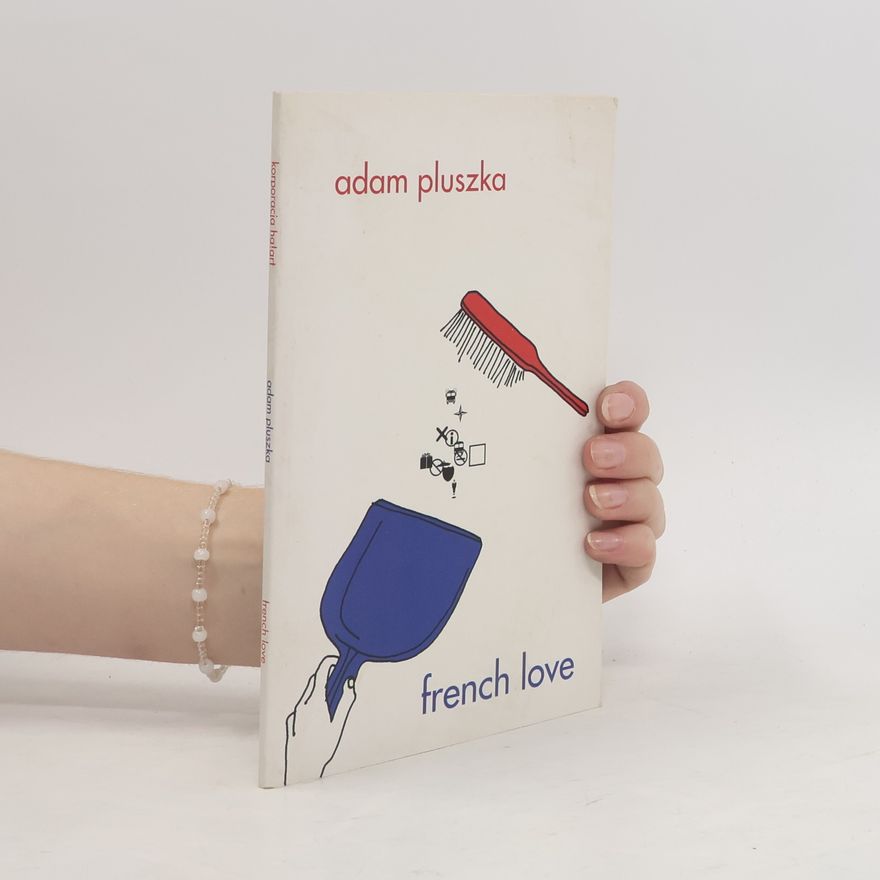 Adam Pluszka French love