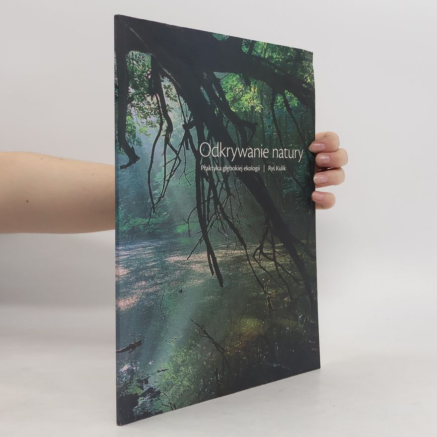 Kulik Ryszard Odkrywanie natury