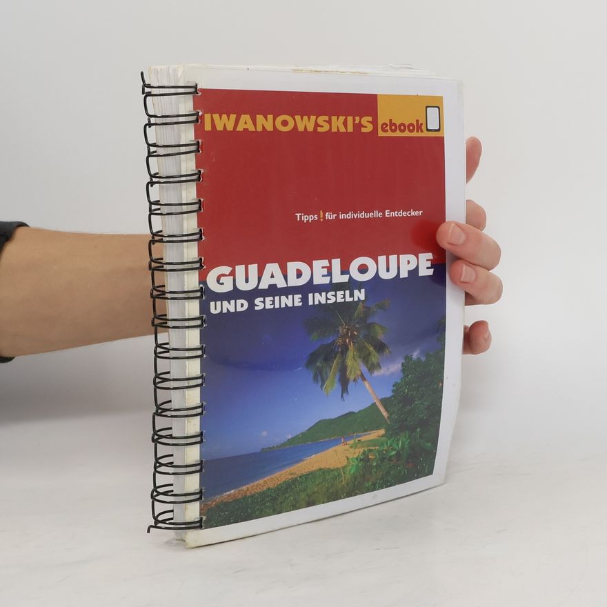 Heidrun Brockmann Guadeloupe und seine Inseln