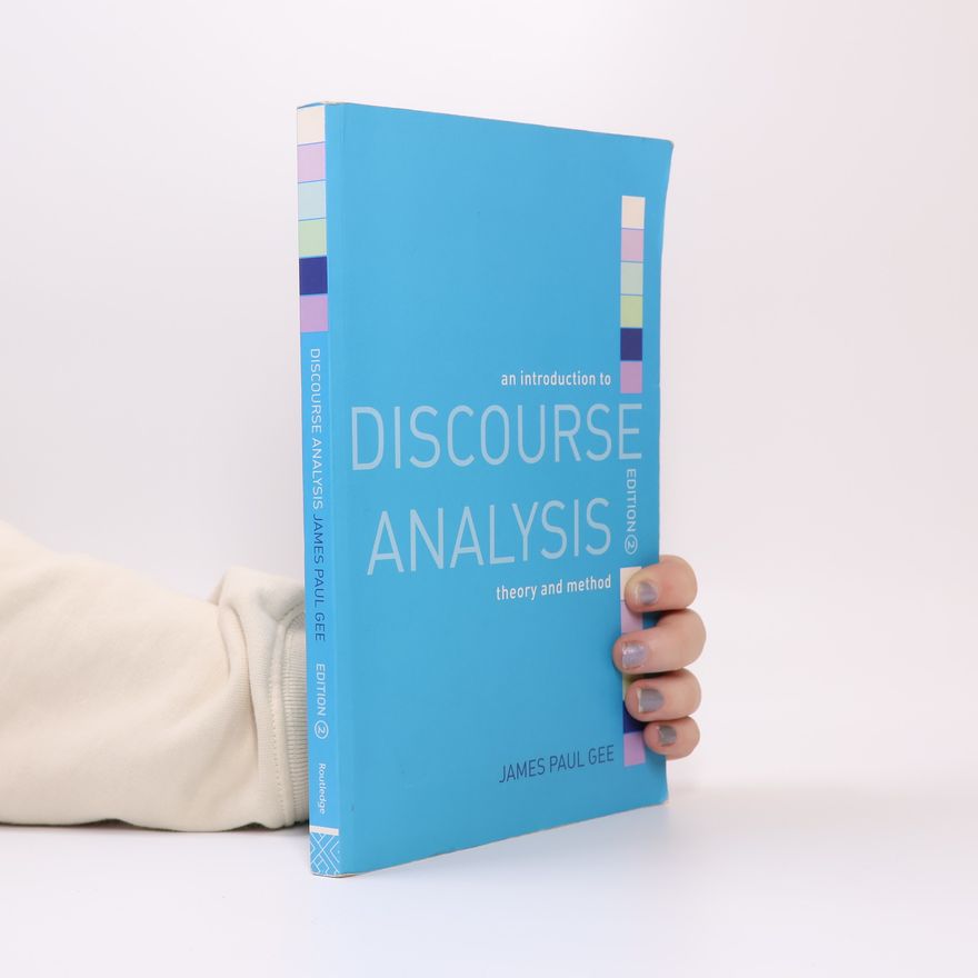 James Paul Gee An Introduction to Discourse Analysis