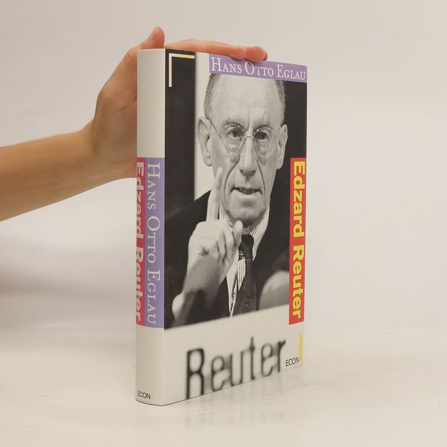 Hans Otto Eglau Edzard Reuter