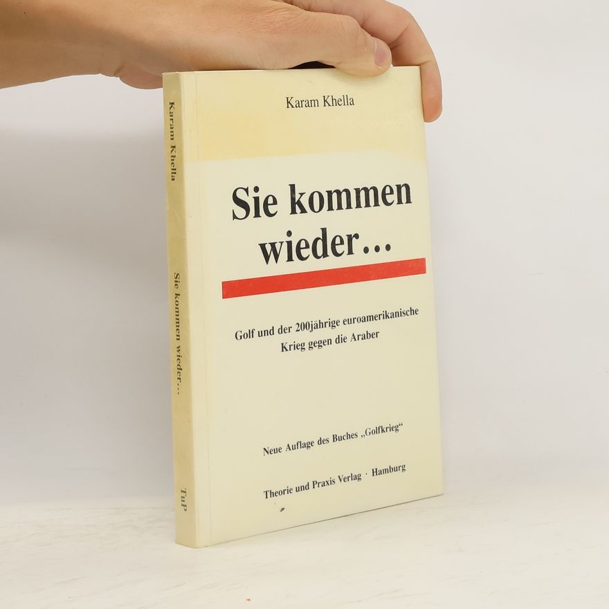 Karam Khella Golfkrieg