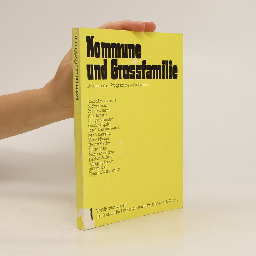Dieter Ackerknecht Kommune und Grossfamilie