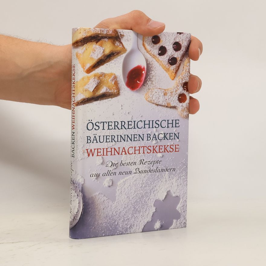 Autorenkollektiv Österreichische Bäuerinnen backen Weihnachtskekse