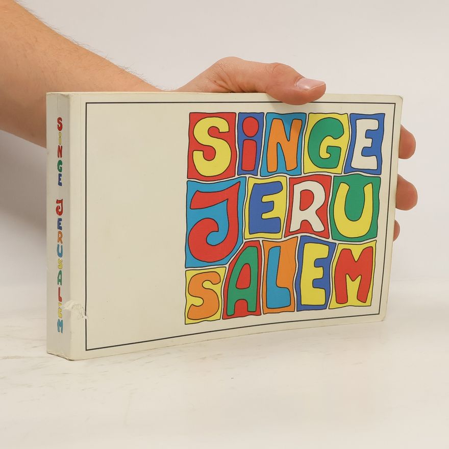 Kolektív autorov Singe Jerusalem