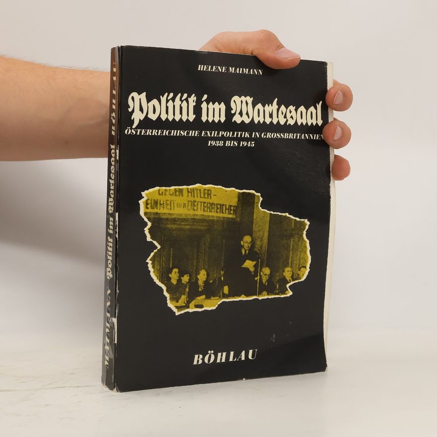 Helene Maimann Politik im Wartesaal