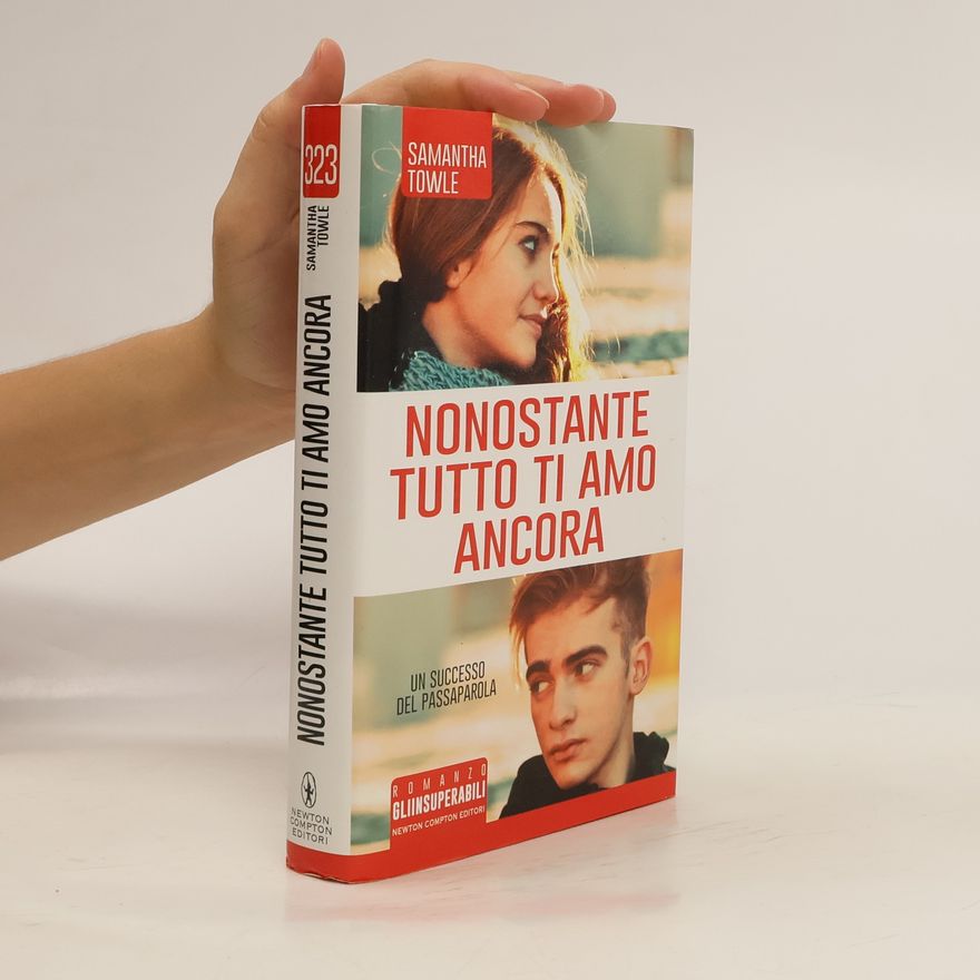 Samantha Towle Nonostante tutto ti amo ancora