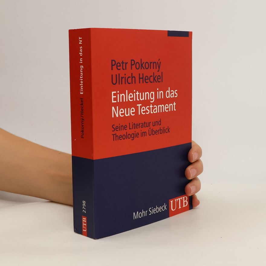Ulrich Heckel UTB - 2798: Einleitung in das Neue Testament