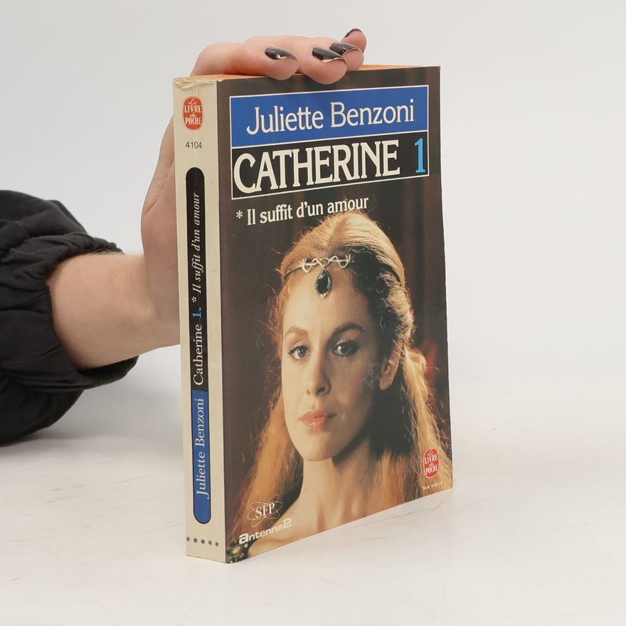 Juliette Benzoni Il suffit d'un amour