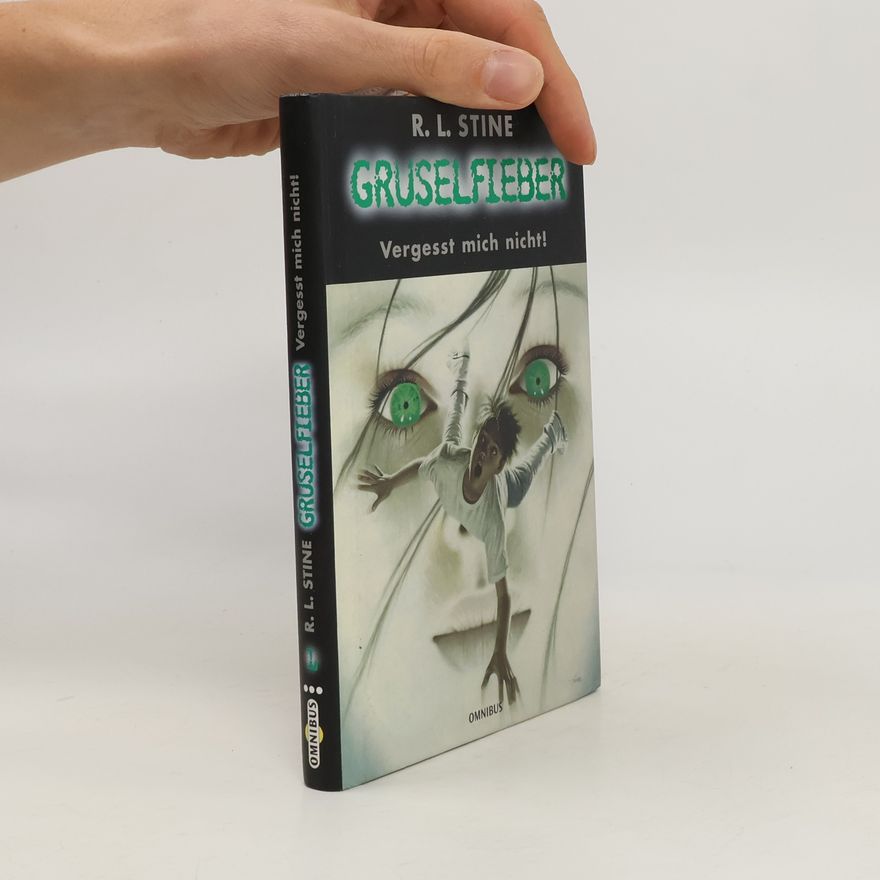 R. L. Stine Gruselfieber, Vergsst mich nich!