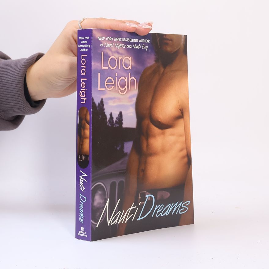 Lora Leigh Nauti Dreams