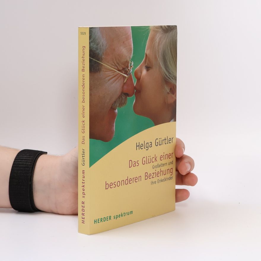 Helga Gürtler Das Glück einer besonderen Beziehung