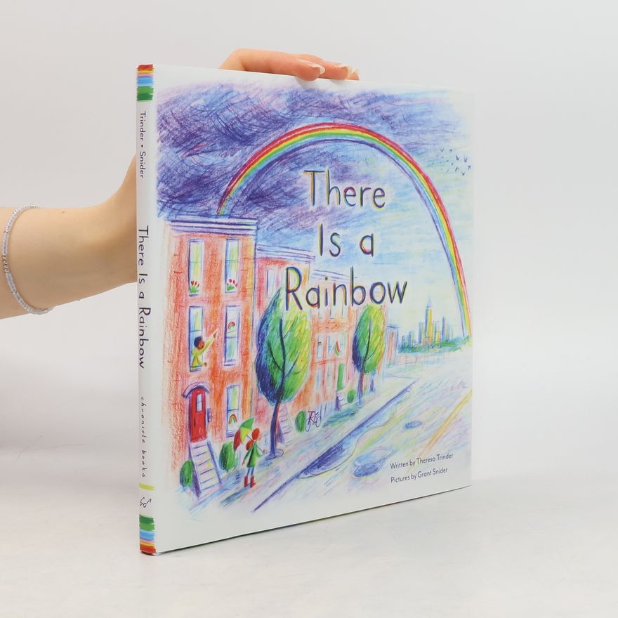 Theresa Trinder There Is a Rainbow