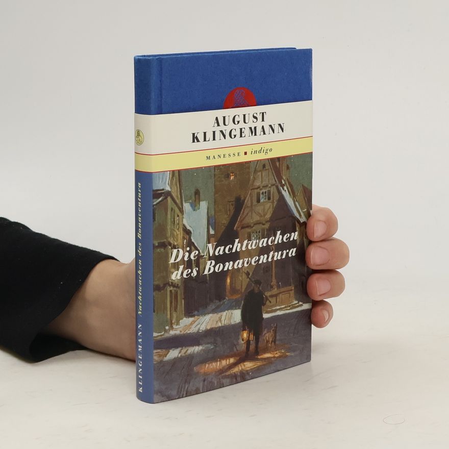 Ernst August Friedrich Klingemann Die Nachtwachen des Bonaventura