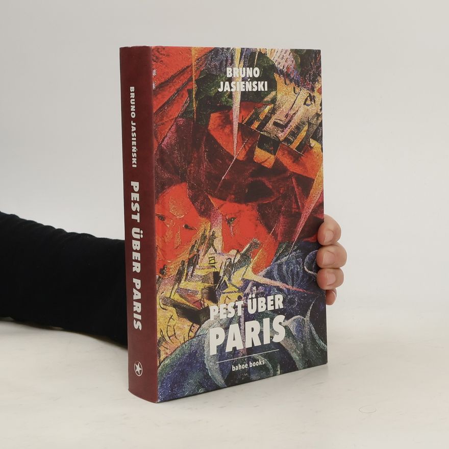 Bruno Jasieński Pest über Paris