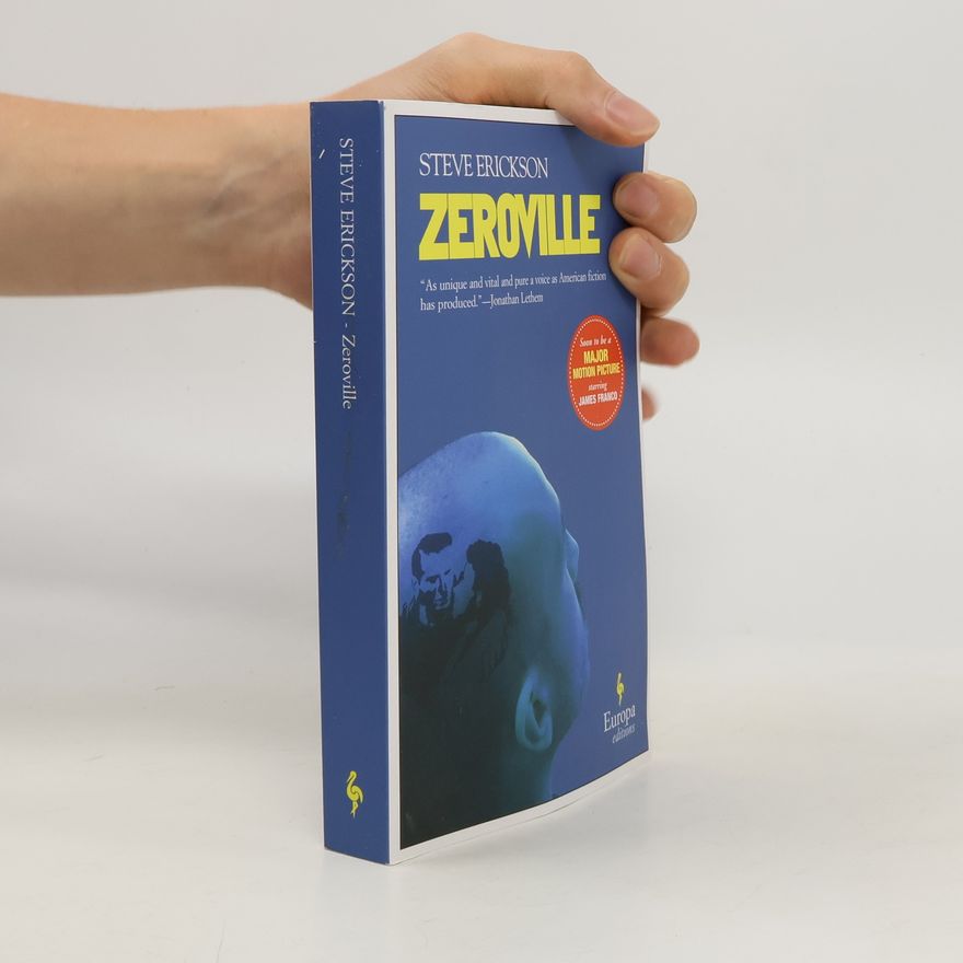 Steve Erickson ZEROVILLE