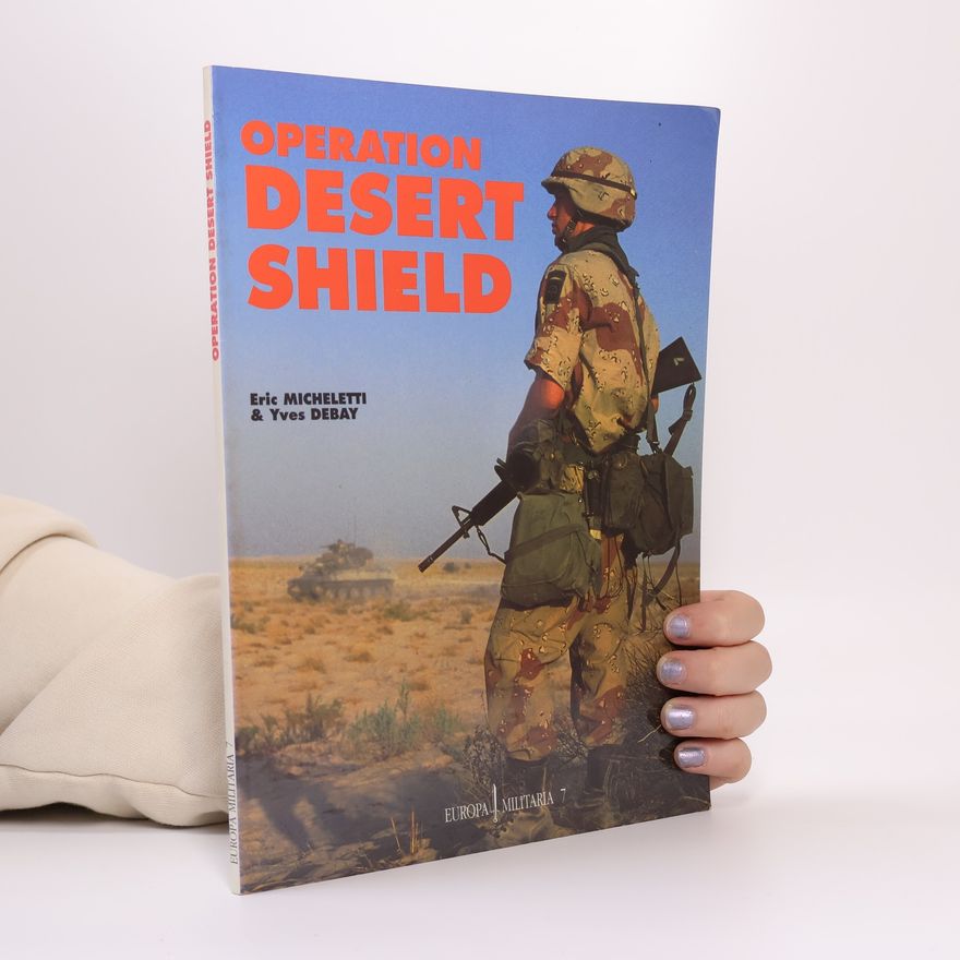 Eric Micheletti Operation Desert Shield