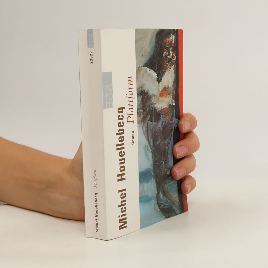 Michel Houellebecq Plattform