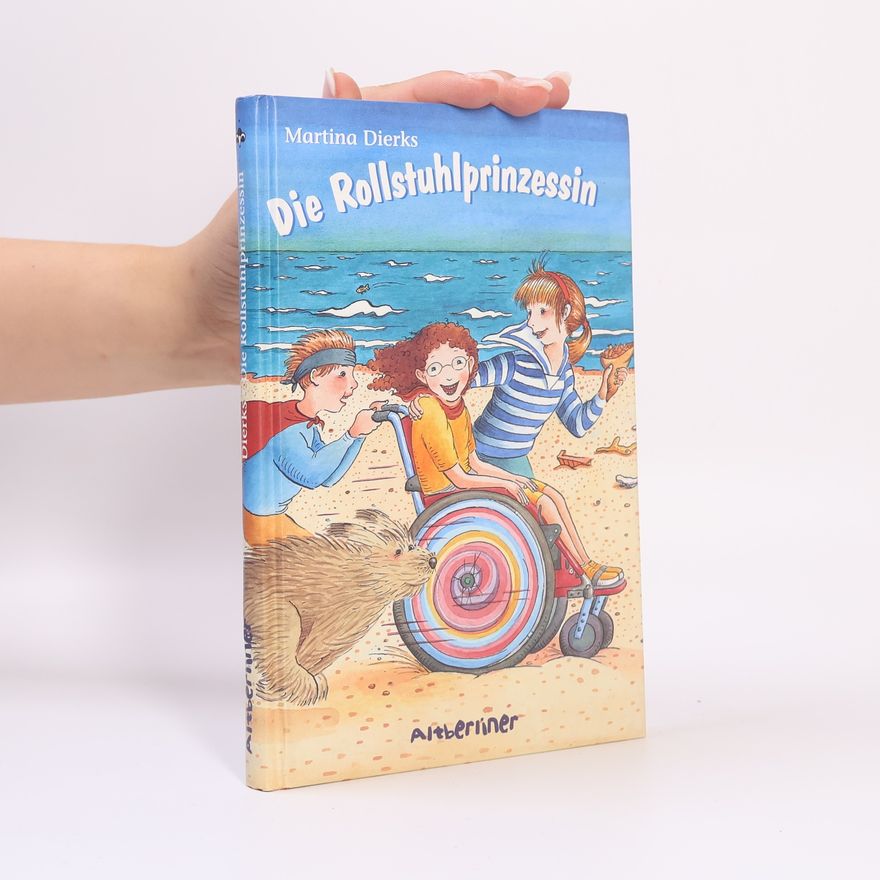 Martina Dierks Die Rollstuhlprinzessin
