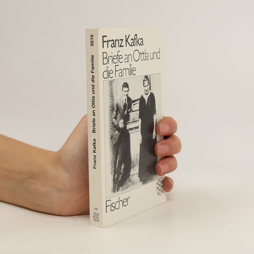 Franz Kafka Briefe an Ottla Und Die Familie