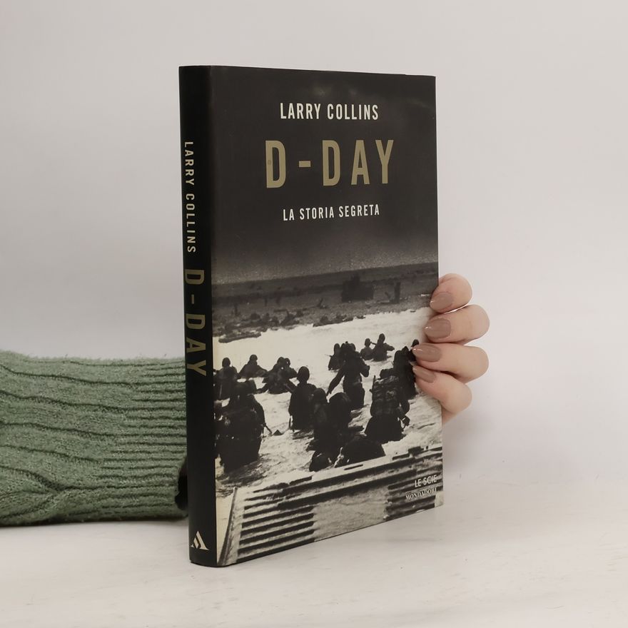 Larry Collins  D-Day