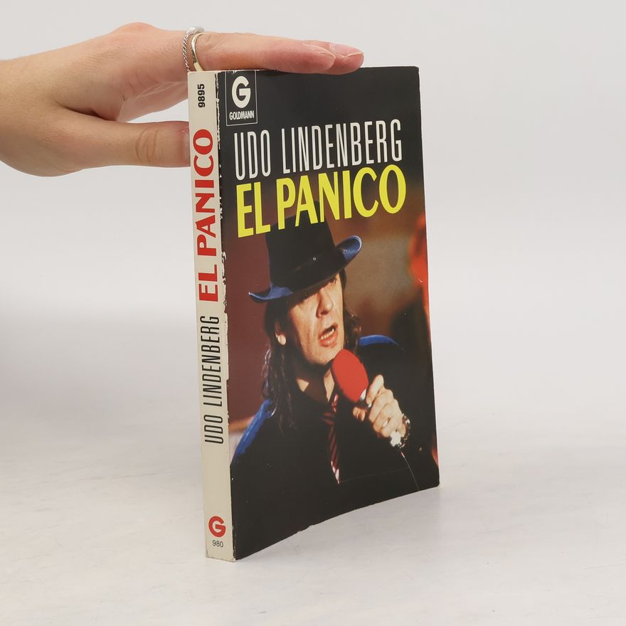 Udo Lindenberg El Panico oder: wie werde ich Popstar?