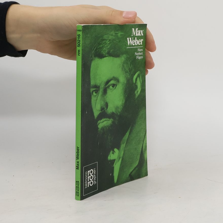 Hans Norbert Fügen Max Weber