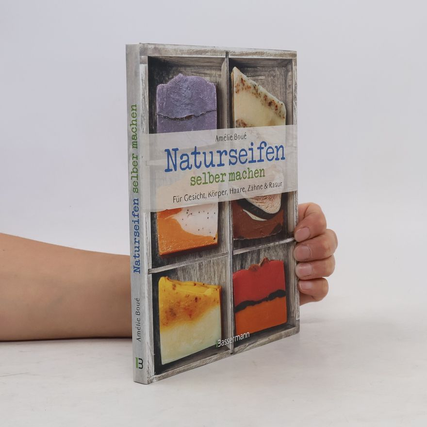 Amélie Boué Naturseifen selber machen