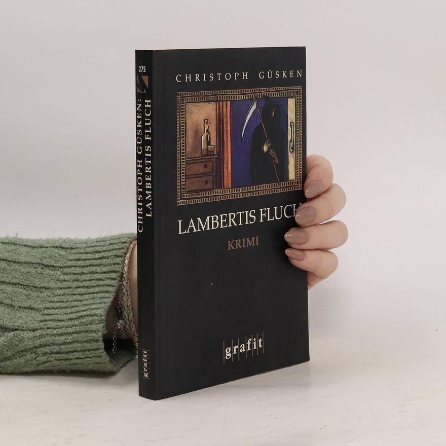 Christoph Güsken Lambertis Fluch