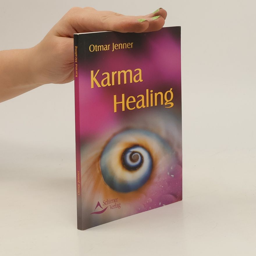 Otmar Jenner Karma healing