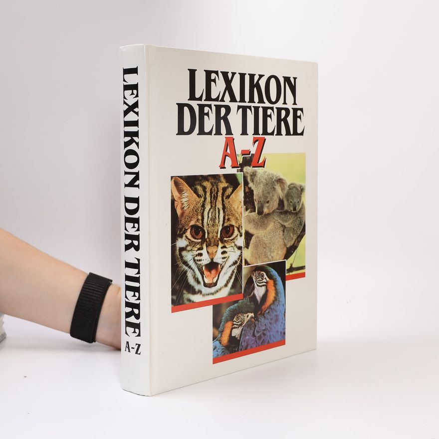 Autorenkollektiv Lexikon der Tiere von A-Z