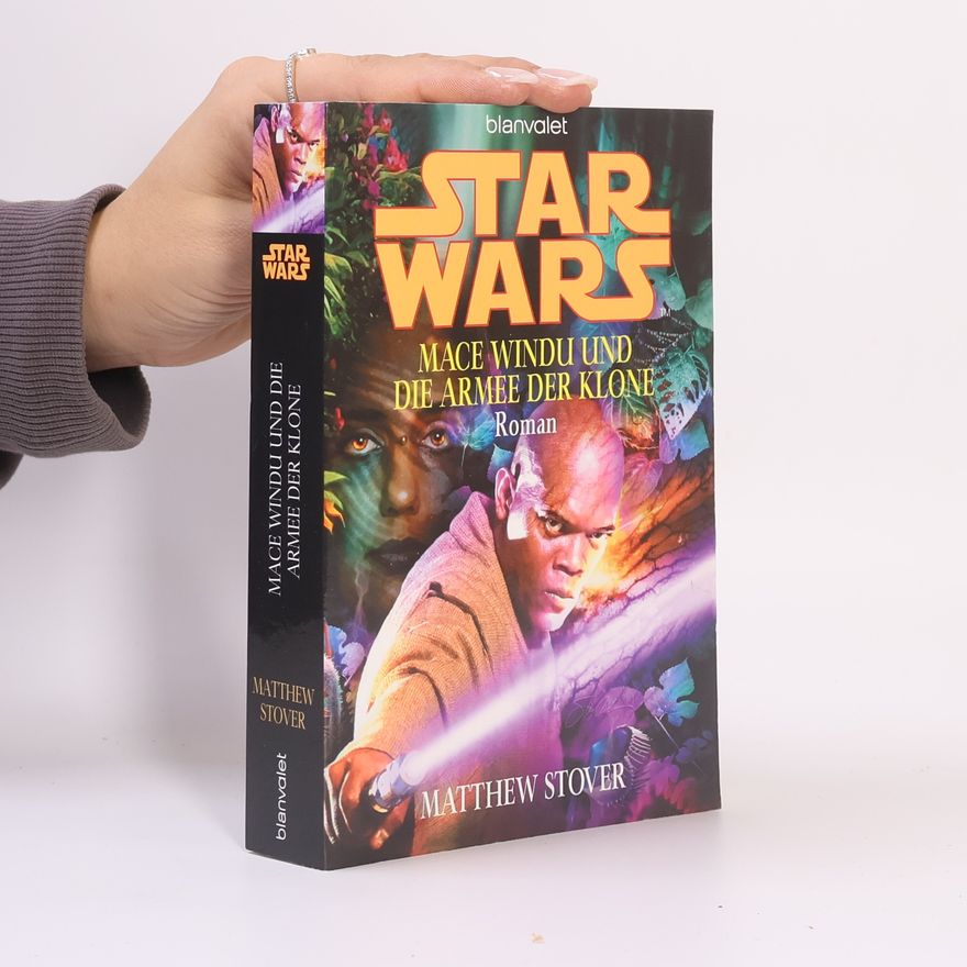 Matthew Stover Star Wars. Mace windu und die Armee der Klone
