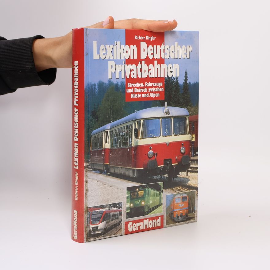Karl Arne Richter Lexikon deutscher Privatbahnen