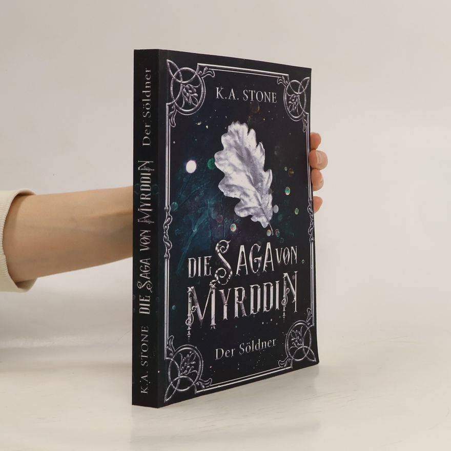 K. A. Stone Die Saga von Myrddin