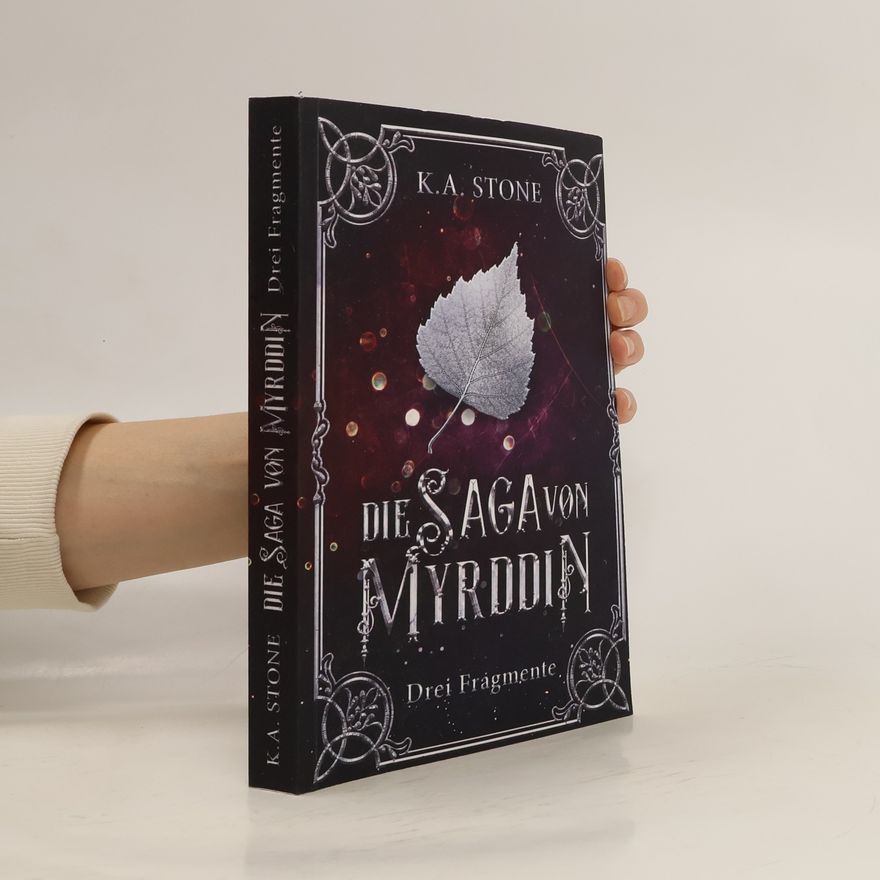 K. A. Stone Die Saga von Myrddin