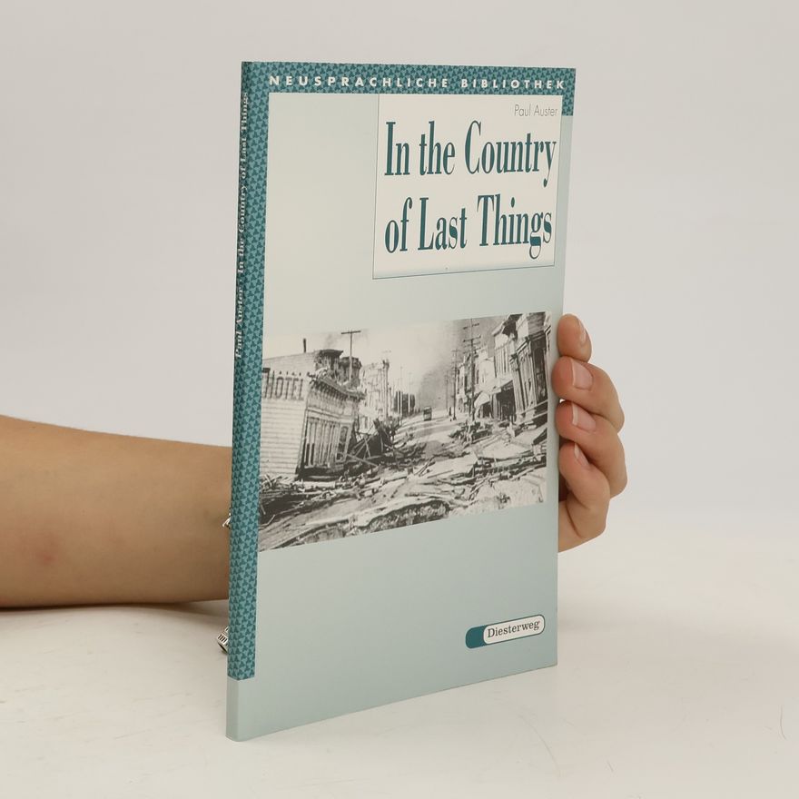 Paul Auster In the country of last things