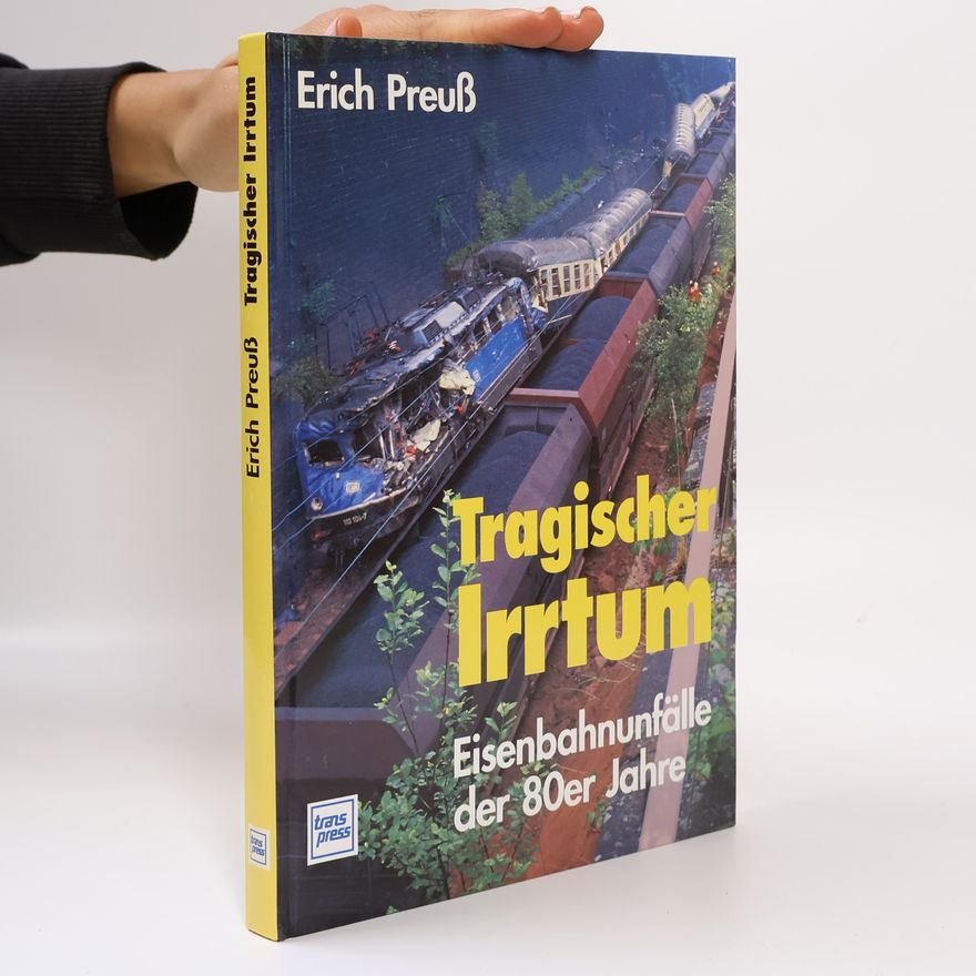 Erich Preuß Tragischer Irrtum