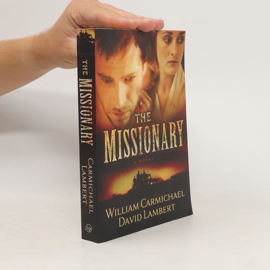 William Carmichael The Missionary