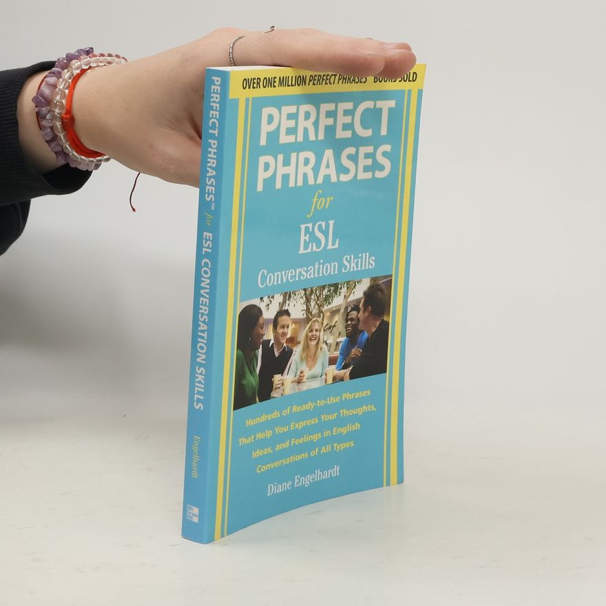 Diane Engelhardt Perfect Phrases for ESL Conversation Skills