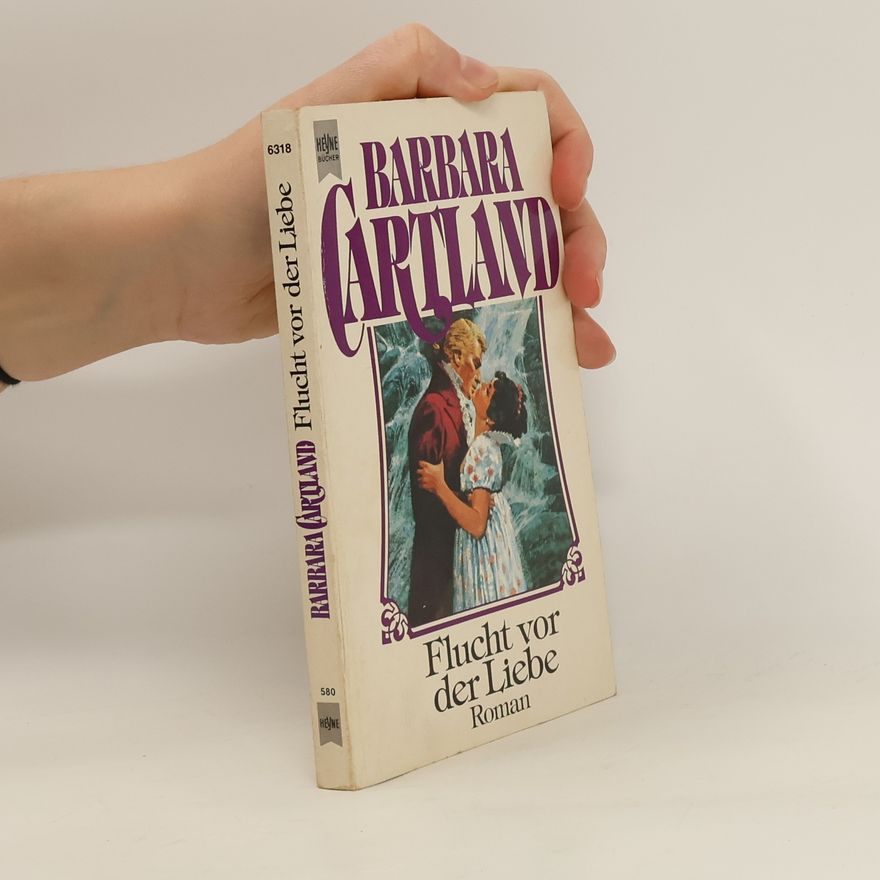 Barbara Cartland Flucht vor der Liebe