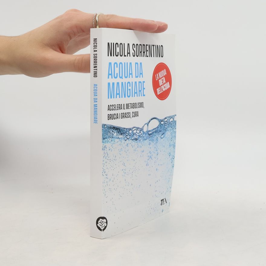 Nicola Sorrentino Acqua da mangiare