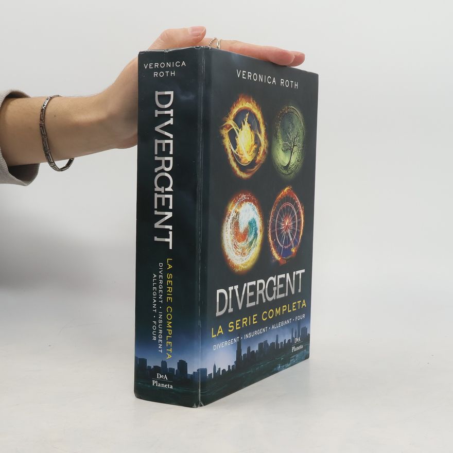 Veronica Roth Divergent. La serie completa. Divergent-Insurgent-Allegiant-Four