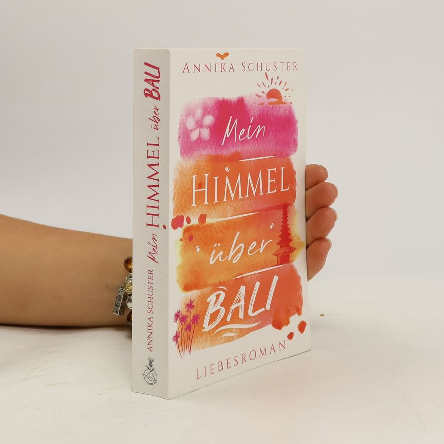 Annika Schuster Mein Himmel über Bali